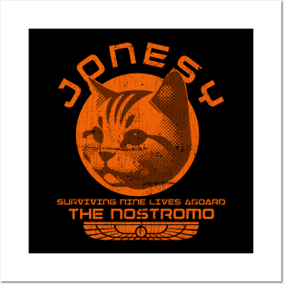 Jonesy -  Surviving Nine Lives Aboard The Nostromo Posters and Art